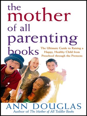 cover image of The Mother of All Parenting Books